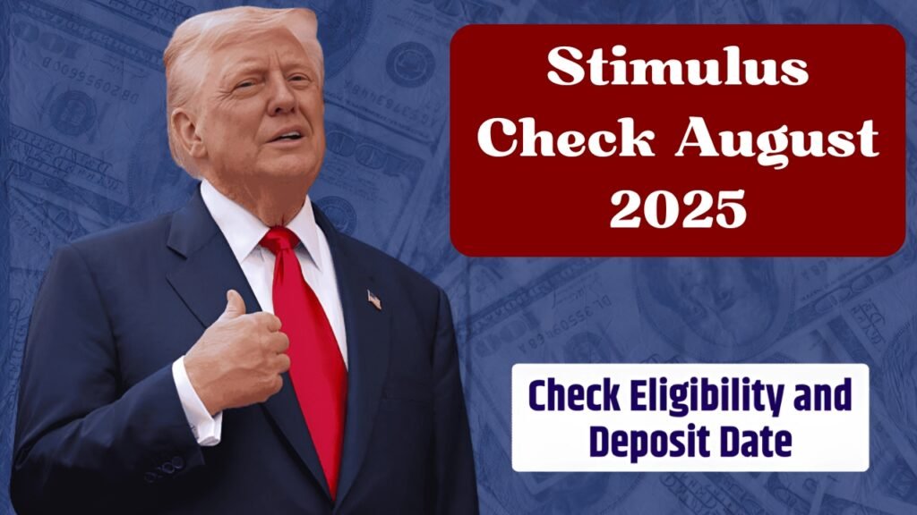 Stimulus Check August 2025